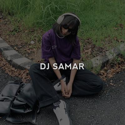 DJ SAMAR By Mocil Fvnky's cover