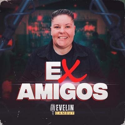 Ex Amigos's cover