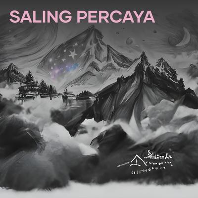 saling percaya's cover