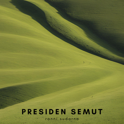 Presiden Semut's cover