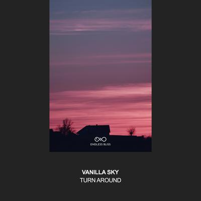 Turn Around By Vanilla Sky's cover
