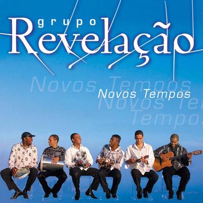 Flagrante By Grupo Revelação's cover