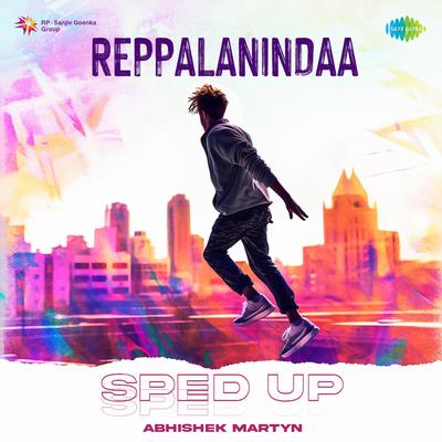 Reppalanindaa - Sped Up's cover