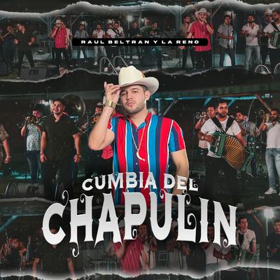 Cumbia Del Chapulín  By Raúl Beltran, la reno's cover