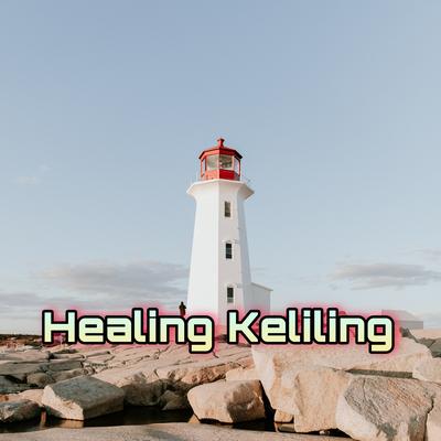 Healing Keliling By Alfred Renggo87's cover