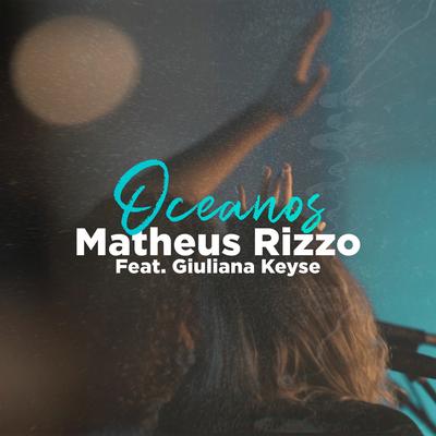 Oceanos By Matheus Rizzo, Giuliana Keyse's cover
