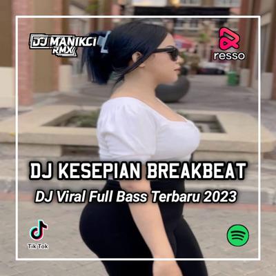 DJ KESEPIAN (Instrumen)'s cover