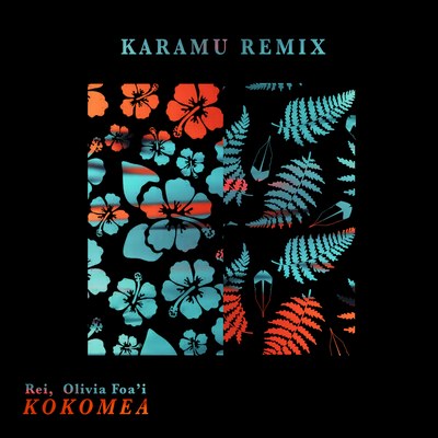 Kokomea (Karamu Remix)'s cover