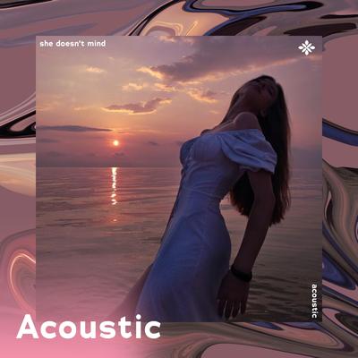 she doesn't mind - acoustic By Acoustic Covers Tazzy, Tazzy's cover