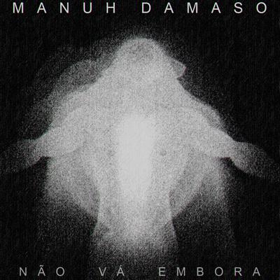 Manuh Damaso's cover