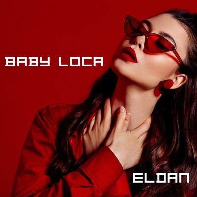 Baby loca's cover