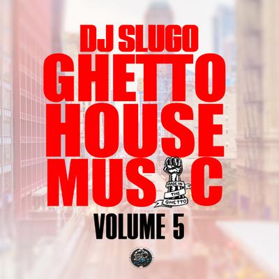 5 Minutes By DJ Slugo's cover