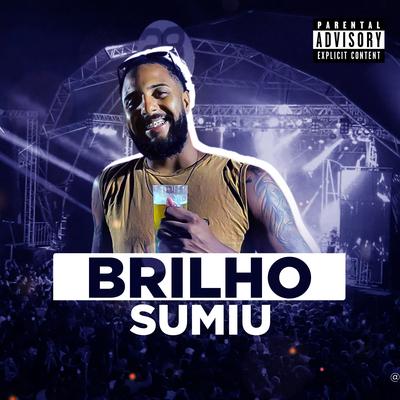 Brilho Sumiu By Bryan do Arrocha's cover