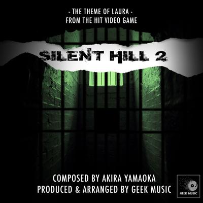 Silent Hill 2 - Theme Of Laura's cover