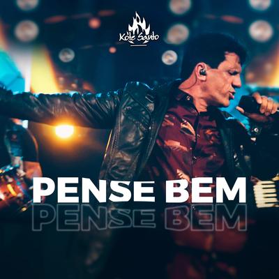 Pense Bem (Ao Vivo) By Xote Santo's cover