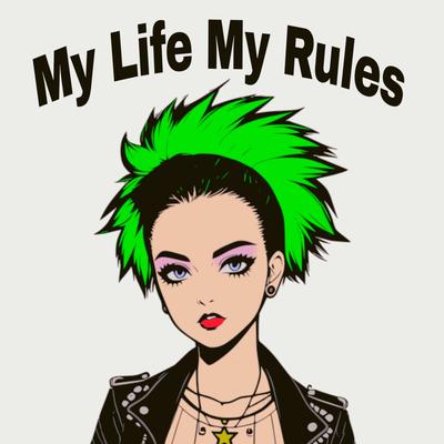 My Life My Rules's cover