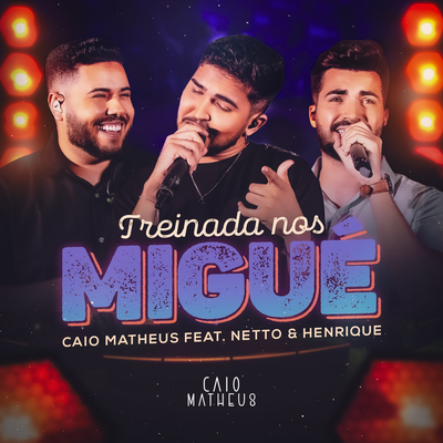 Treinada Nos Migué (Ao Vivo)'s cover