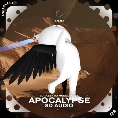 Apocalypse - 8D Audio's cover