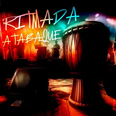 Ritmada Atabaque By MC Marlon PH, dj game beat's cover