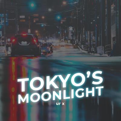 TOKYO'S MOONLIGHT By Jasper, Martin Arteta, 11:11 Music Group's cover