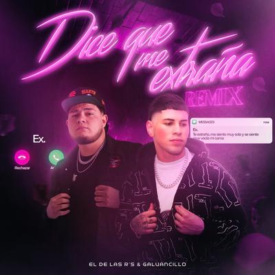 Dice Que Me Extraña (Remix)'s cover