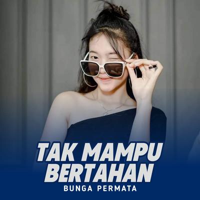 Tak Mampu Bertahan's cover