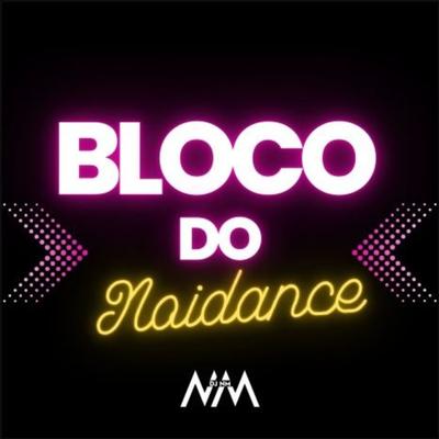 Bloco do Noiadance's cover