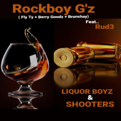 Liquor Boyz & Shooters's cover