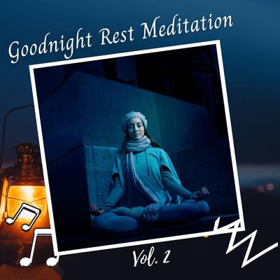 Goodnight Rest Meditation Vol. 2's cover