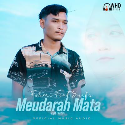 Meudarah Mata By Fahmi, Syifa's cover