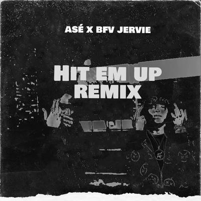 Hit Em Up (Remix)'s cover