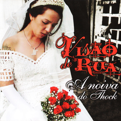 A Noiva do Thock By Visao de Rua's cover