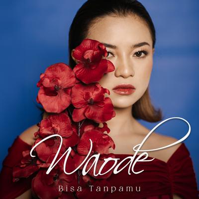 Bisa Tanpamu's cover