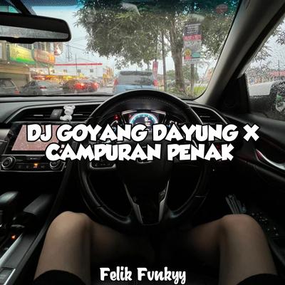 DJ Goyang Dayung X Campuran 's cover