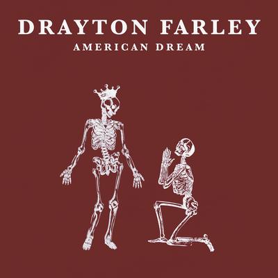 American Dream By Drayton Farley's cover