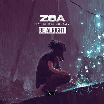 Be Alright - Instrumental Mix By ZOA, George Cooksey's cover