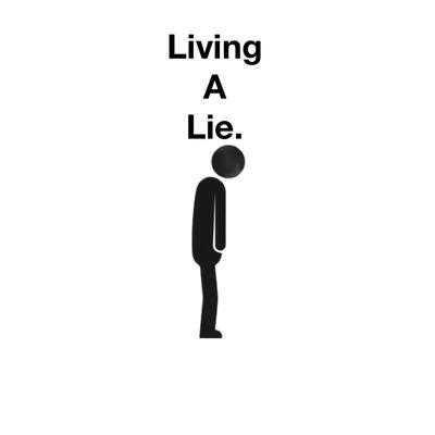 Living a lie.'s cover