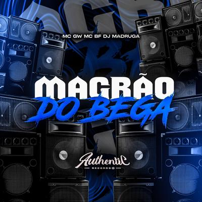 Magrão do Bega's cover