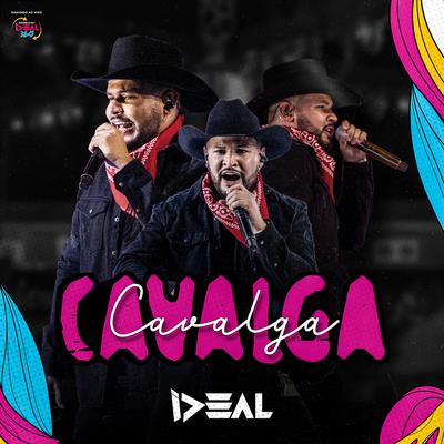 Cavalga (Ao Vivo) By Forró Ideal's cover