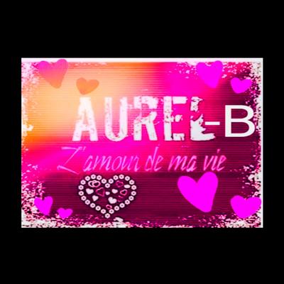 L'amour de ma vie (Acoustic Version) By Aurel-B's cover