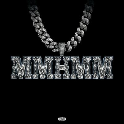 Mmhmm By BigXthaPlug's cover