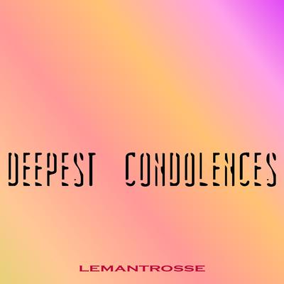 Deepest Condolences's cover