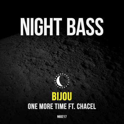 One More Time (feat. Chacel) By BIJOU, Chacel's cover