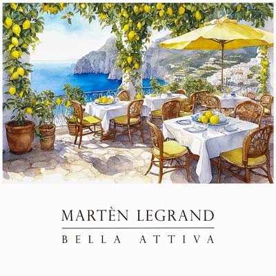 Bella Attiva By Martèn LeGrand's cover