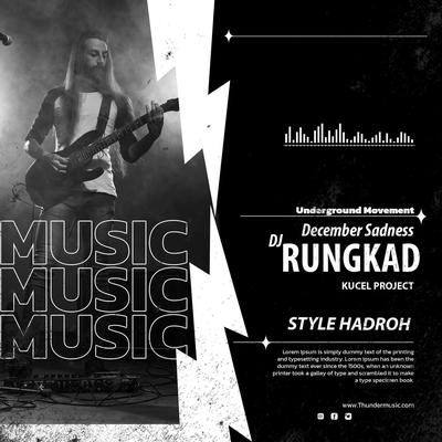 DJ Rungkad Style Hadroh's cover