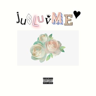 JusLuvMe By jsduntitled's cover