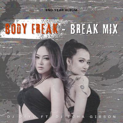 Body Freak Break's cover