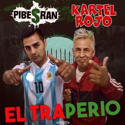 El Traperio (feat. Kartel Rojo)'s cover