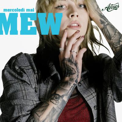 MERCOLEDÌ MAI By Mew's cover