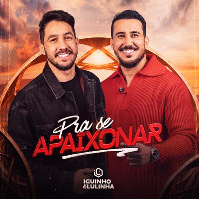 Pra Se Apaixonar's cover